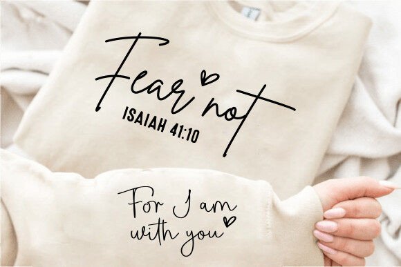 Faith Tshirt, Fearless SVG, Religious SVG