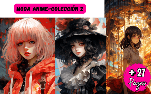 MODA ANIME-COLECCIÓN 2: Graphics & Illustrations for Expressive Branding