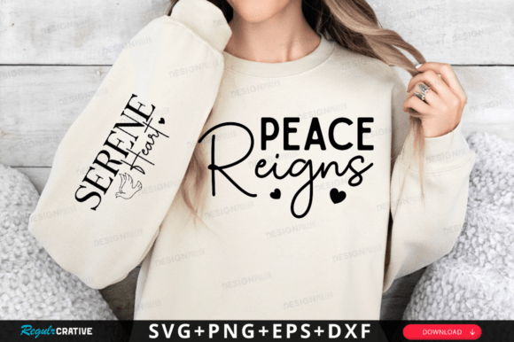 Peace Reigns Sleeve SVG Design: Graphics for T-Shirt Designs