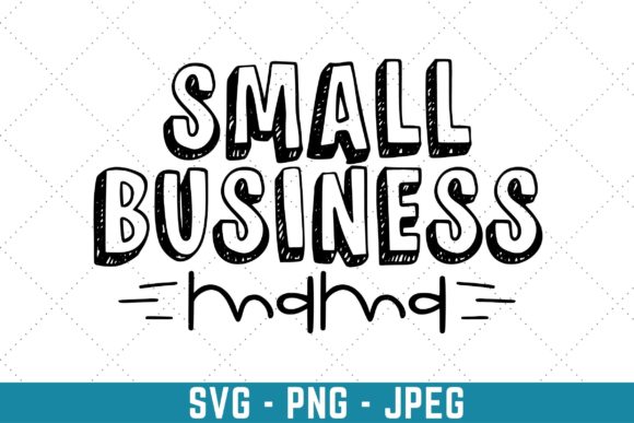 Small Business Mama Mother’s Day Graphics & Print Templates