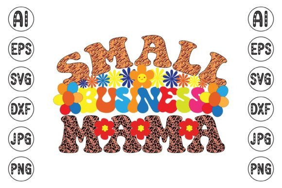 Small Business Mama Sublimation Mom Graphics & Print Templates